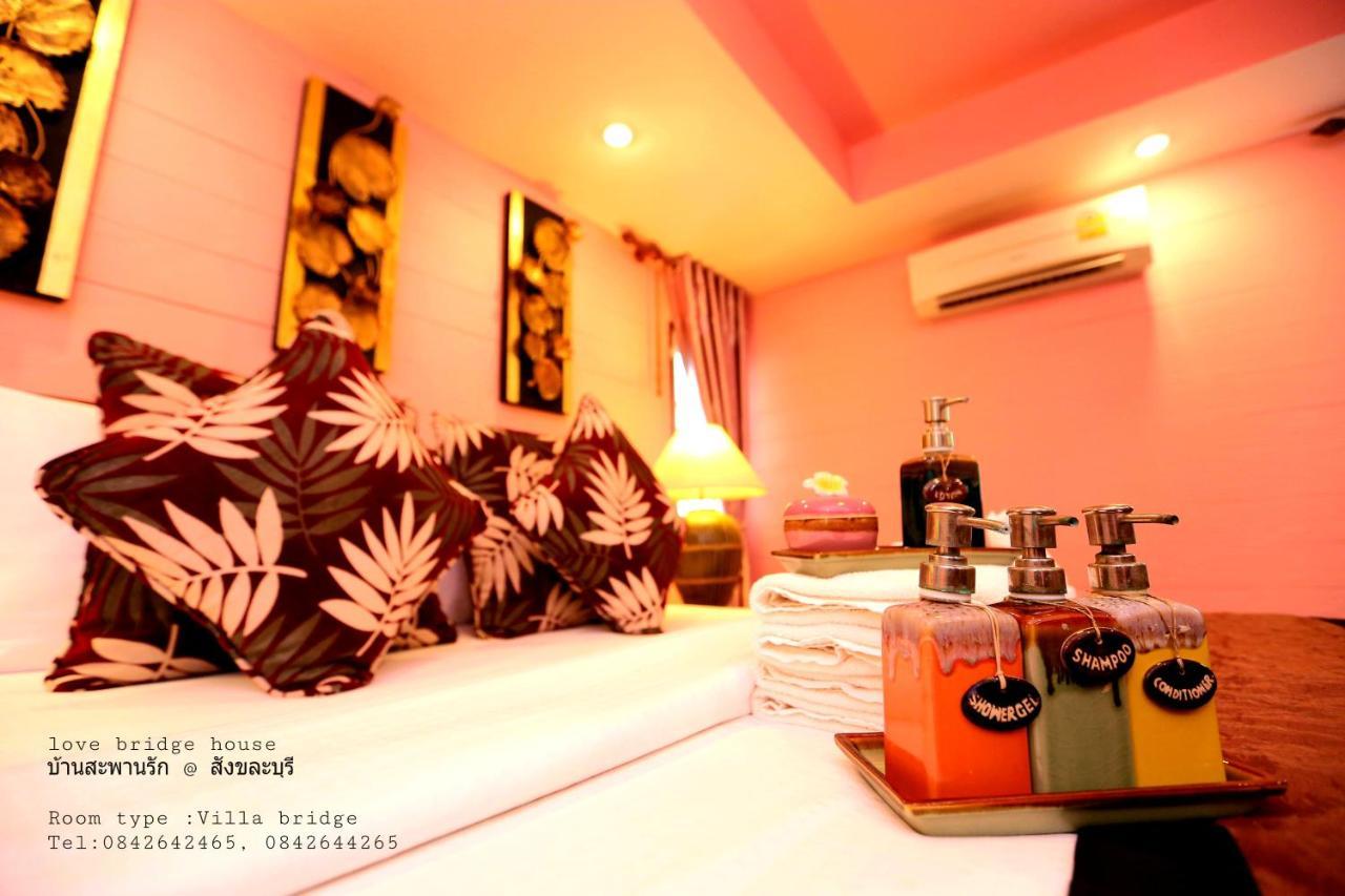 Love Bridge House บ้านสะพานรัก سانغكلا بوري المظهر الخارجي الصورة
