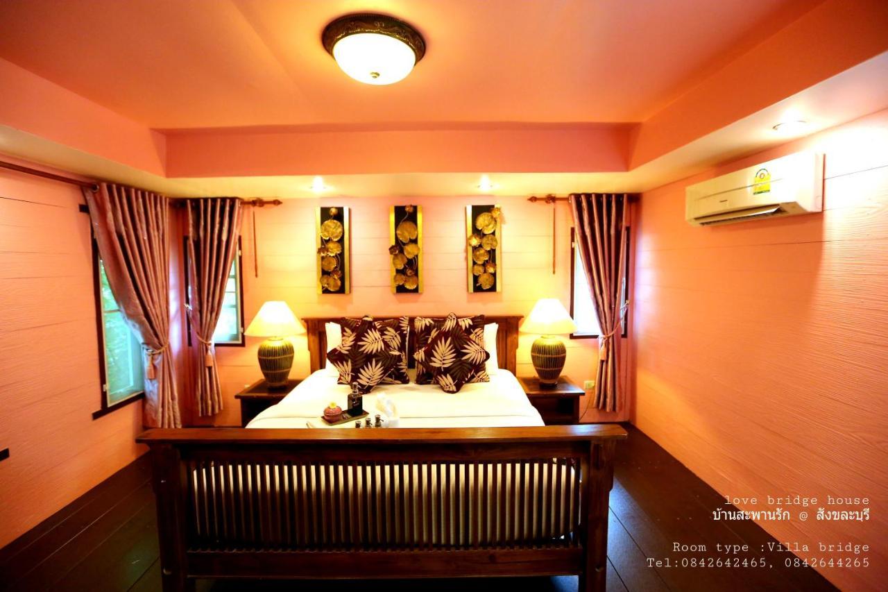 Love Bridge House บ้านสะพานรัก سانغكلا بوري المظهر الخارجي الصورة