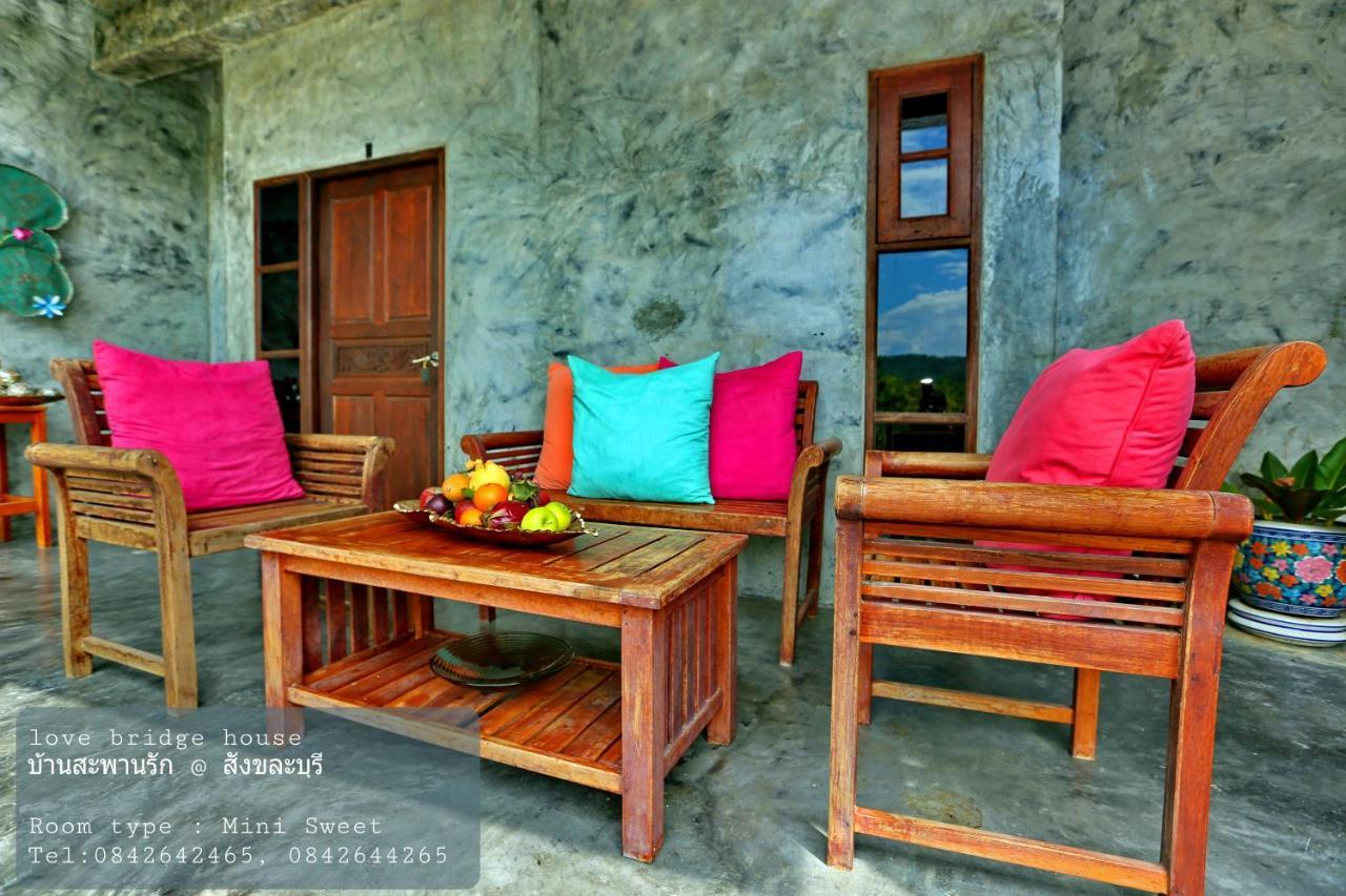 Love Bridge House บ้านสะพานรัก سانغكلا بوري المظهر الخارجي الصورة