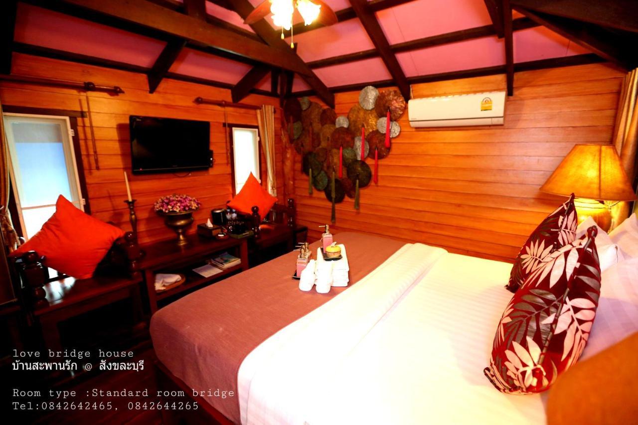 Love Bridge House บ้านสะพานรัก سانغكلا بوري المظهر الخارجي الصورة