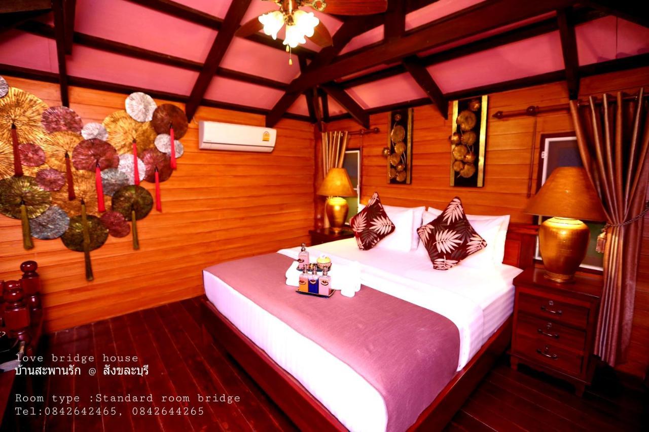 Love Bridge House บ้านสะพานรัก سانغكلا بوري المظهر الخارجي الصورة