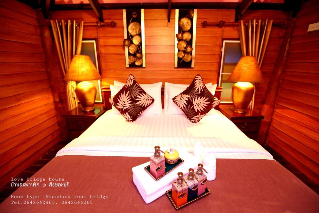 Love Bridge House บ้านสะพานรัก سانغكلا بوري المظهر الخارجي الصورة