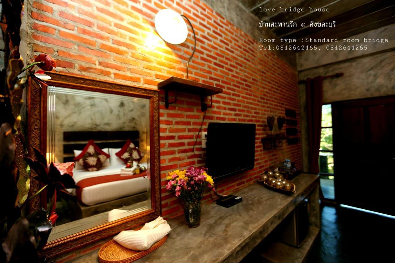 Love Bridge House บ้านสะพานรัก سانغكلا بوري المظهر الخارجي الصورة