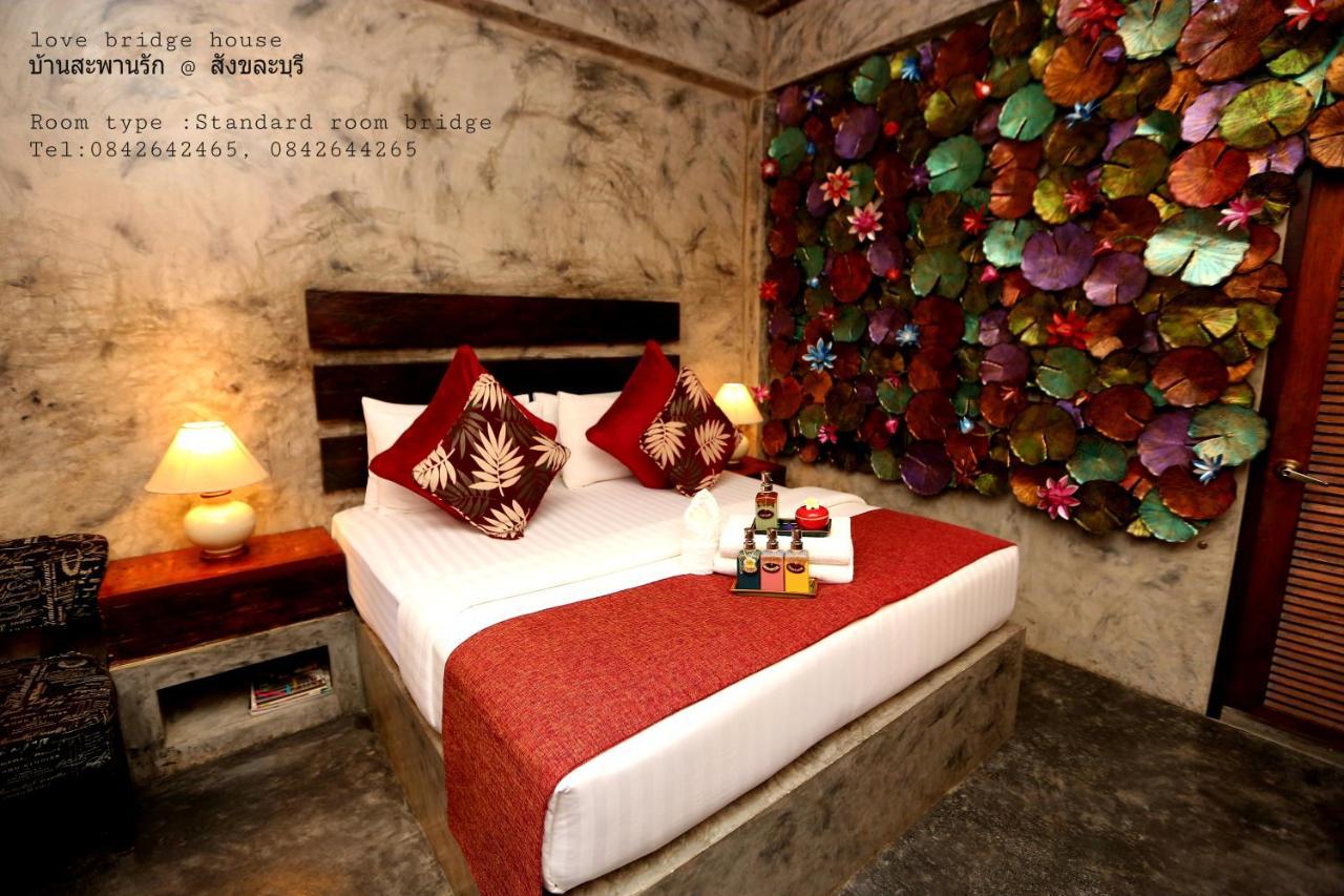 Love Bridge House บ้านสะพานรัก سانغكلا بوري المظهر الخارجي الصورة